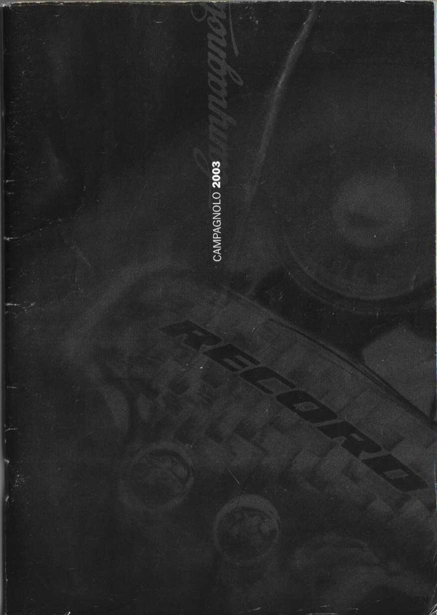 2003 Campagnolo Catalog