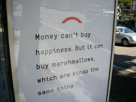 funny-ad-money-cant-buy-happiness-marshmallows.jpg